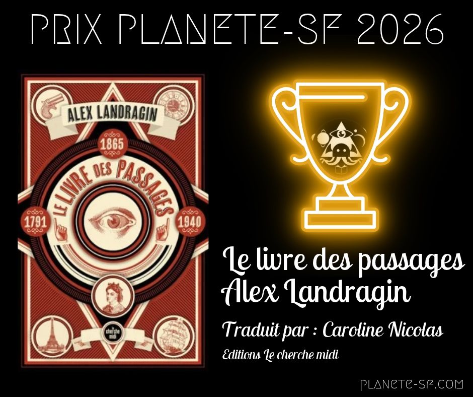 Alex Landragin, Prix Planète-Sf 2026 ! 